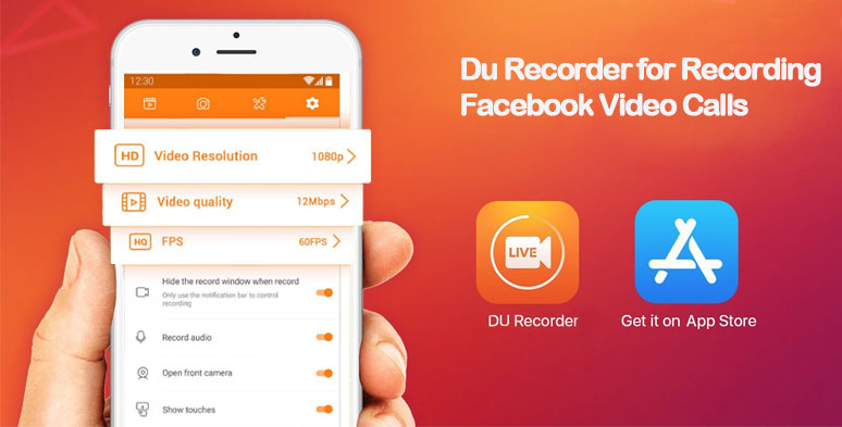 Use Du Recorder to record Facebook video calls on iPhone