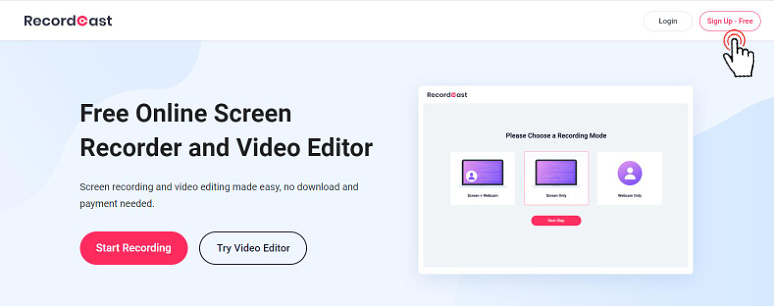 Sign up free for using RecordCast for screen recording