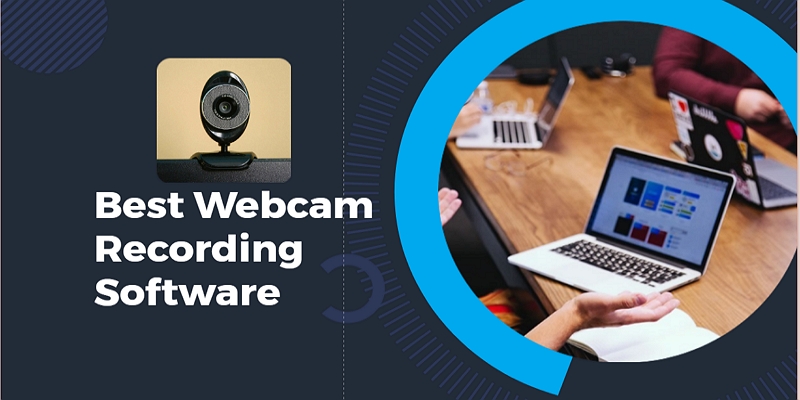 5 Best Webcam Recorder in 2020